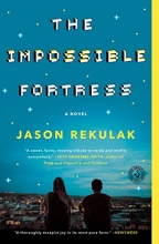 Cover art for The Impossible Fortress: A Novel