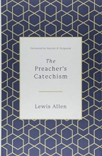 Cover art for The Preacher's Catechism
