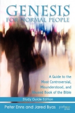 Cover art for Genesis for Normal People: A Guide to the Most Controversial, Misunderstood, and Abused Book of the Bible