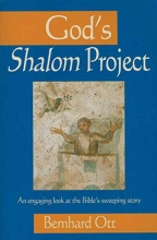 Cover art for God's Shalom Project: An engaging look at the Bible's sweeping story