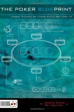 Cover art for The Poker Blueprint: Advanced Strategies for Crushing Micro & Small Stakes NL