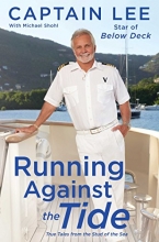 Cover art for Running Against the Tide: True Tales from the Stud of the Sea