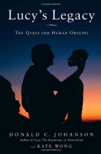 Cover art for Lucy's Legacy: The Quest for Human Origins