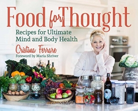 Cover art for Food for Thought: Recipes for Ultimate Mind and Body Health