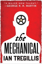 Cover art for The Mechanical (The Alchemy Wars)