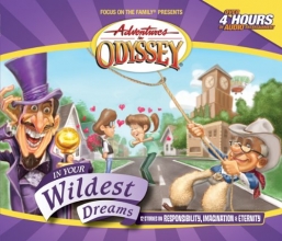 Cover art for In Your Wildest Dreams (Adventures in Odyssey)