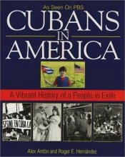 Cover art for Cubans In America: A Vibrant History of a People in Exile