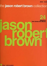 Cover art for The Jason Robert Brown Collection: 24 Selections from Shows and Albums