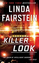 Cover art for Killer Look (An Alexandra Cooper Novel)