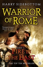 Cover art for Fire in the East (Warrior of Rome I)