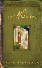 Cover art for In His Steps (Barbour Christian Classics)