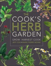 Cover art for The Cook's Herb Garden: Grow, Harvest, Cook