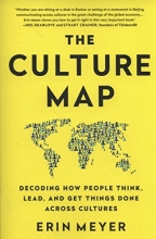 Cover art for The Culture Map (Intl Ed): Decoding How People Think, Lead, and Get Things Done Across Cultures