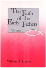 Cover art for Faith of the Early Fathers: Three-Volume Set