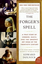 Cover art for The Forger's Spell: A True Story of Vermeer, Nazis, and the Greatest Art Hoax of the Twentieth Century (P.S.)