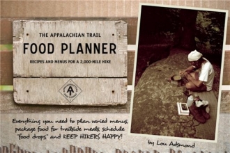 Cover art for The Appalachian Trail Food Planner: Second Edition: Recipes and Menus for a 2,000-Mile Hike