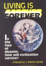 Cover art for Living Is Forever: A Novel