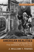 Cover art for American Realities: Historical Episodes from First Settlements to the Civil War, Volume 1 (8th Edition)