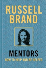 Cover art for Mentors: How to Help and Be Helped