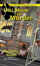 Cover art for Dial Meow for Murder (Lucky Paws Petsitting Mystery #2)