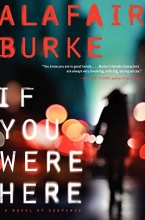 Cover art for If You Were Here: A Novel of Suspense