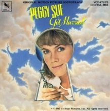 Cover art for Peggy Sue Got Married: Original Motion Picture Soundtrack