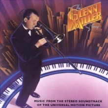 Cover art for The Glenn Miller Story: Music From The Stereo Soundtrack
