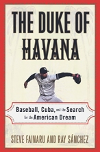 Cover art for The Duke of Havana: Baseball, Cuba, and the Search for the American Dream