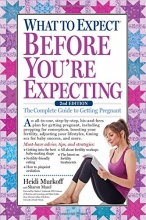 Cover art for What to Expect Before You're Expecting: The Complete Guide to Getting Pregnant