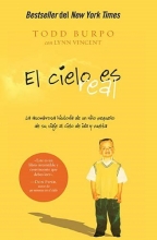 Cover art for El cielo es real: La asombrosa historia de un nio pequeo de su viaje al cielo de ida y vuelta (Spanish Edition)