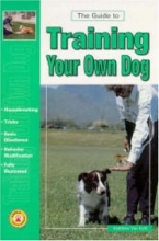 Cover art for The Guide to Training Your Own Dog