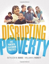 Cover art for Disrupting Poverty: Five Powerful Classroom Practices