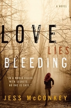 Cover art for Love Lies Bleeding: A Novel