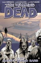 Cover art for The Walking Dead, Vol. 3: Safety Behind Bars