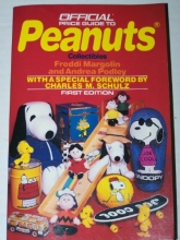 Cover art for Peanuts Collectibles: 1st Ed. (OFFICIAL PRICE GUIDE TO PEANUTS COLLECTIBLES)