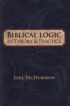 Cover art for Biblical Logic: In Theory and Practice