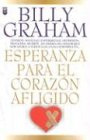 Cover art for Esperanza Para El Corazon Afligido = Hope for the Troubled Heart (Spanish Edition)