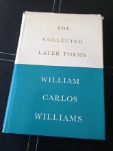 Cover art for The collected later poems of William Carlos Williams
