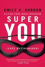 Cover art for Super You: Release Your Inner Superhero