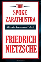 Cover art for Thus Spoke Zarathustra (A Thrifty Book): A Book for All and None
