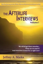Cover art for The Afterlife Interviews: Volume I