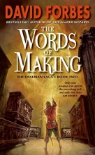 Cover art for The Words of Making: The Osserian Saga: Book Two