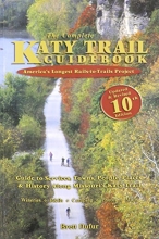 Cover art for The Complete Katy Trail Guidebook, 10th Updated & Revised Edition