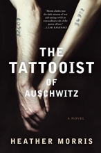 Cover art for The Tattooist of Auschwitz: A Novel