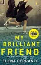Cover art for My Brilliant Friend (HBO Tie-in Edition): Book 1: Childhood and Adolescence
