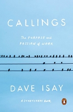 Cover art for Callings: The Purpose and Passion of Work (A StoryCorps Book)