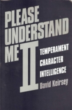 Cover art for Please Understand Me II: Temperament, Character, Intelligence