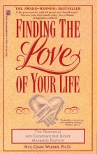 Cover art for Finding the Love of Your Life: Ten Principles for Choosing the Right Marriage Partner