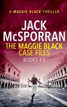 Cover art for The Maggie Black Case Files Books 1-3 (Maggie Black Case Files Collection)