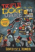 Cover art for Triple Dog Dare: One Year of Dynamic Devotions for Boys